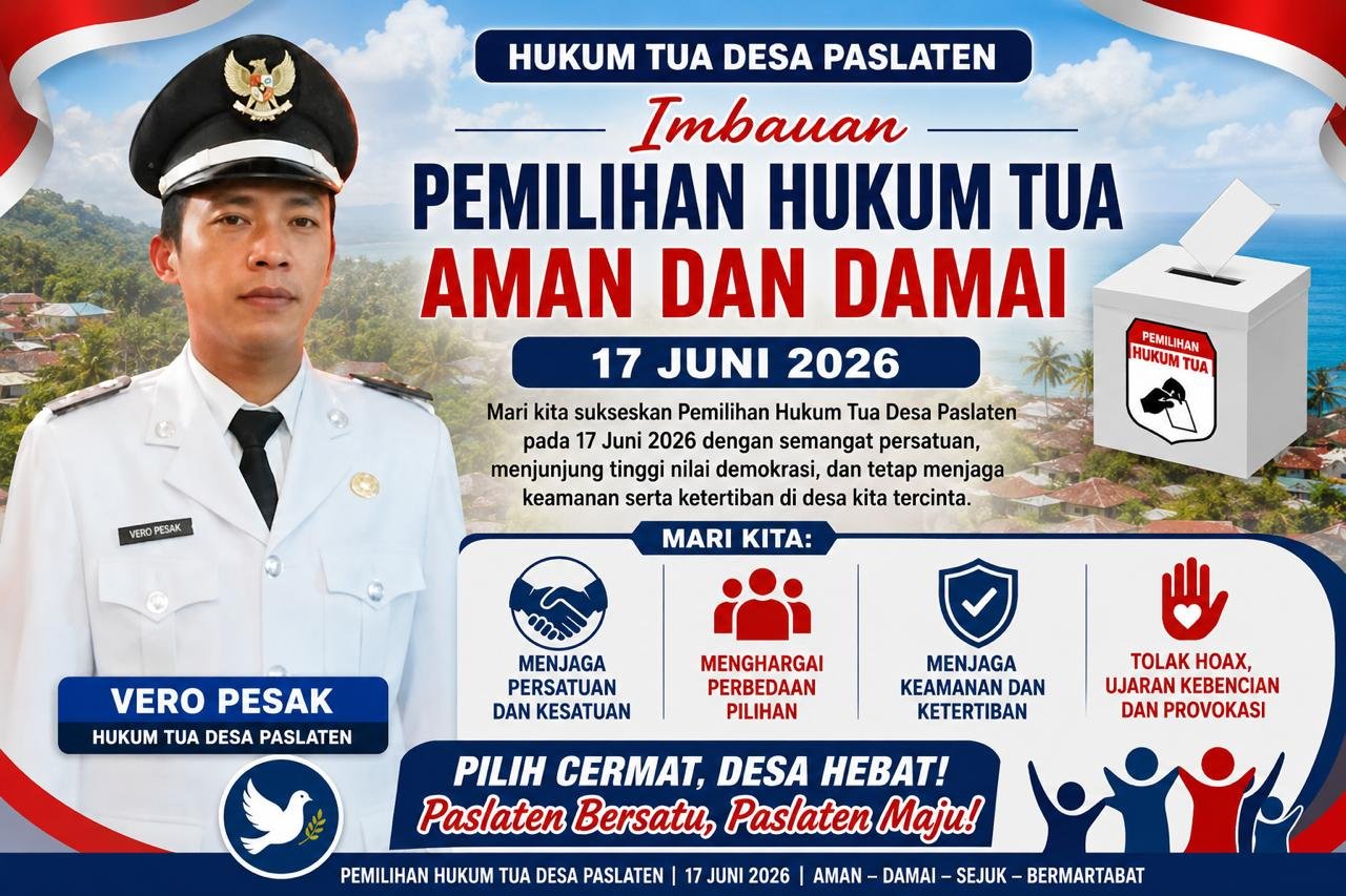 Hukum Tua Desa Paslaten, Vero Pesak, Imbau Masyarakat Sukseskan Pemilihan Hukum Tua dengan Aman dan Damai